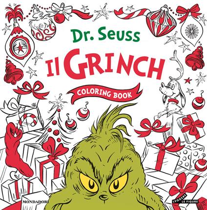 Il Grinch. Coloring book. Ediz. a colori - Dr. Seuss - copertina