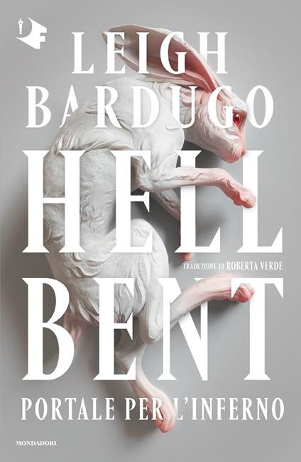 Hell Bent. Portale per l'inferno - Leigh Bardugo - copertina