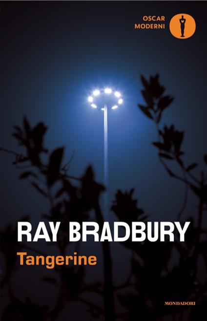 Tangerine - Ray Bradbury - copertina