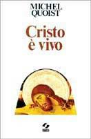 Cristo è vivo - Michel Quoist - copertina