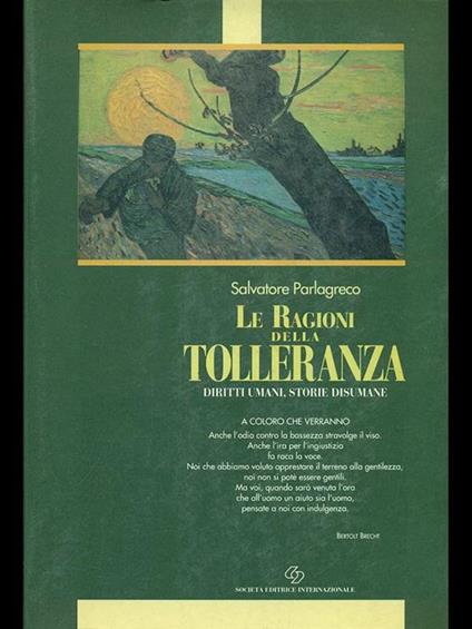  Le ragioni della tolleranza. Diritti umani, storie disumane