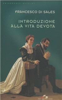 Introduzione alla vita devota - Francesco di Sales (san) - copertina