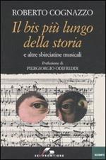 Il bis più lungo della storia e altre sbirciatine musicali