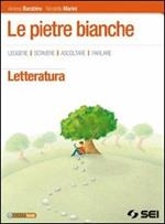 Pietre bianche. Letteratura. Per la Scuola media. Con e-book. Con espansione online