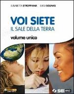 Voi siete il sale della terra-Religioni nel tempo. Per la Scuola media. Con DVD