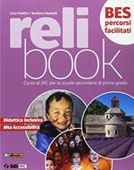 Relibook. Corso di IRC. BES. Per la Scuola media. Con e-book. Con espansione online