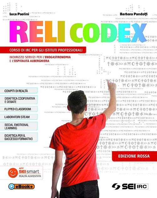 Relicodex. Ediz. rossa. Con nulla osta CEI. Con percorso IRC. Per gli Ist. professionali alberghieri. Con e-book. Con espansione online - Luca Paolini,Barbara Pandolfi - copertina