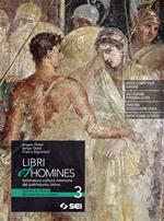 Libri et homines. Letteratura, cultura, memoria del patrimonio latino. Con e-book. Con espansione online. Vol. 3