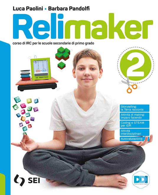 Relimaker. Corso di IRC. Per la Scuola media. Con e-book. Con espansione online. Vol. 2 - Luca Paolini,Barbara Pandolfi - copertina