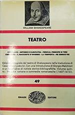 Teatro. Vol. 5: Coriolano-Antonio e Cleopatra-Pericle, principe di Tiro. . ..
