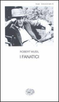 I fanatici - Robert Musil - copertina