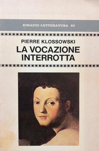 La vocazione interrotta - Pierre Klossowski - copertina