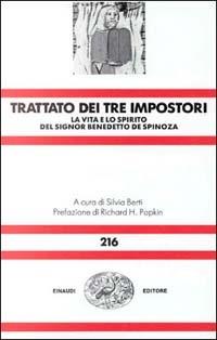 Trattato dei tre impostori. La vita e lo spirito del signor Benedetto De Spinosa - copertina