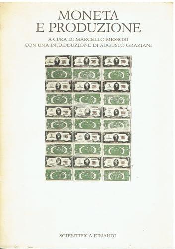 Moneta e produzione