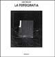 La fotografia - Ugo Mulas - copertina