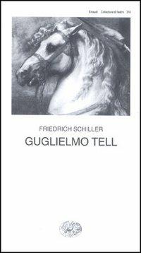 Guglielmo Tell - Friedrich Schiller - copertina