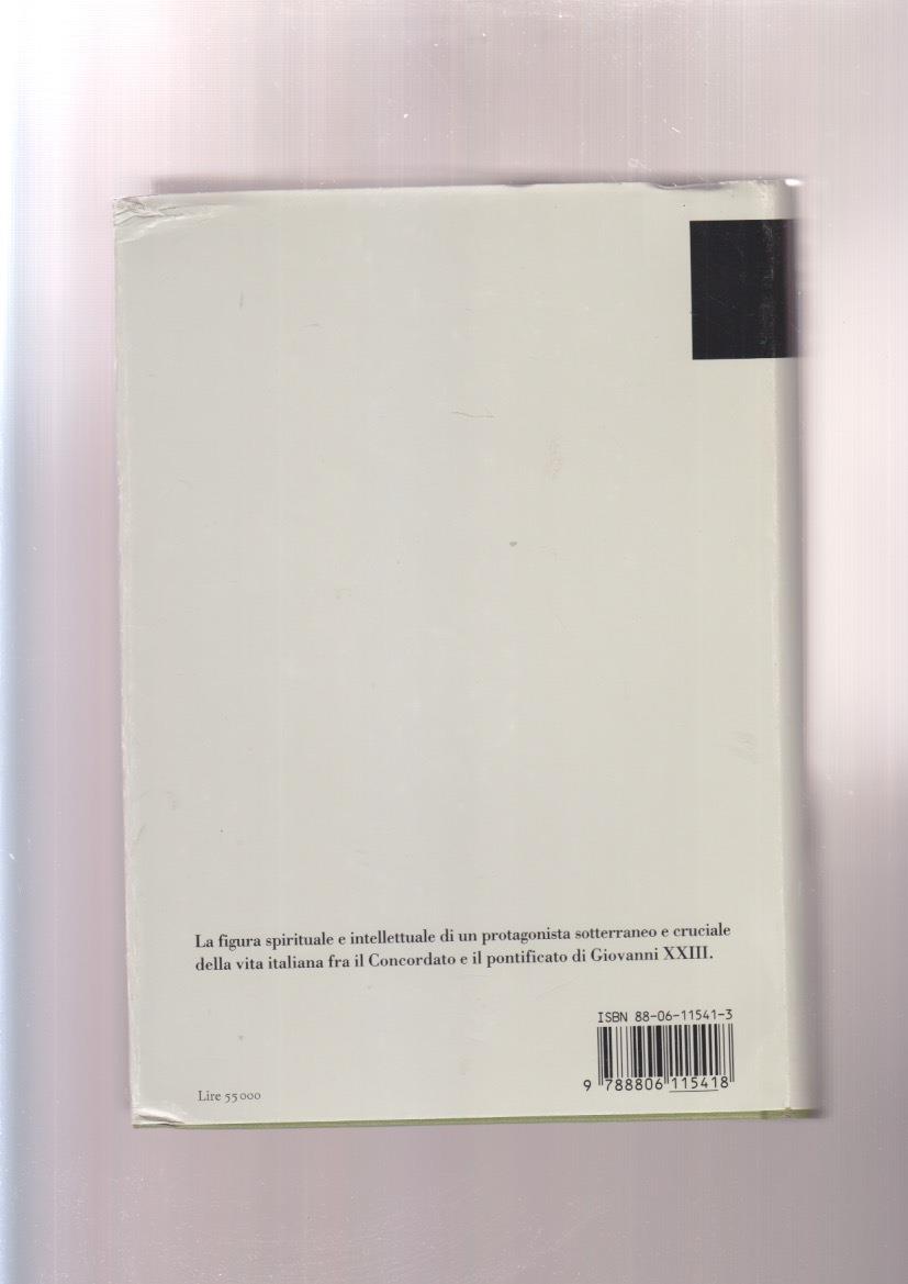 In partibus infidelium. Don Giuseppe De Luca: il mondo cattolico e la cultura italiana del Novecento
