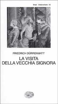 La visita della vecchia signora - Friedrich Dürrenmatt - copertina