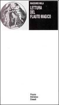 Lettura del «Flauto magico» - Massimo Mila - copertina