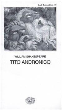 Tito Andronico - William Shakespeare - copertina