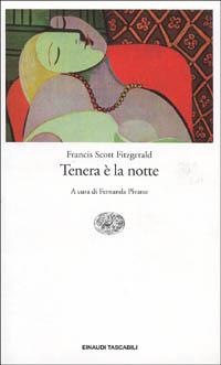 Tenera è la notte - Francis Scott Fitzgerald - copertina