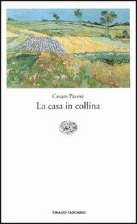 La casa in collina - Cesare Pavese - copertina