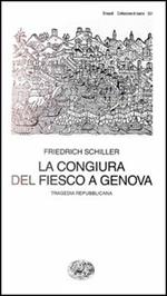 La congiura del Fiesco a Genova. Una tragedia repubblicana