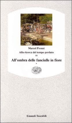 All'ombra delle fanciulle in fiore. Vol. 1 - Marcel Proust - copertina