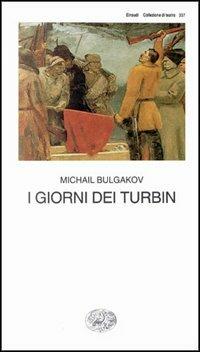 I giorni dei Turbin - Michail Bulgakov - copertina