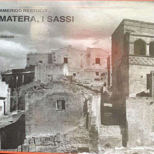 Matera, i Sassi - Amerigo Restucci - copertina