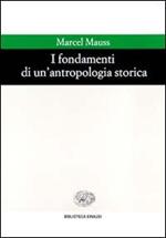 I fondamenti di un'antropologia storica