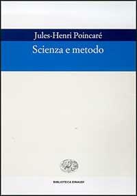 Scienza e metodo - Jules-Henri Poincaré - copertina