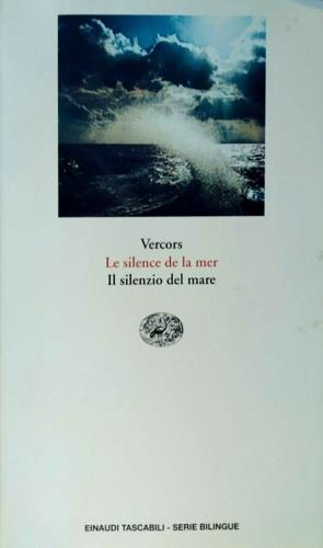 Le silence de la mer-Il silenzio del mare - Vercors - copertina