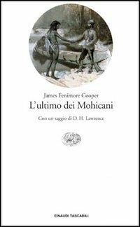 L'ultimo dei mohicani - James Fenimore Cooper - copertina