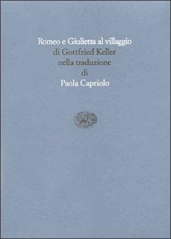 Romeo e Giulietta al villaggio - Gottfried Keller - copertina