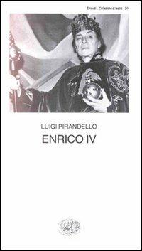 Enrico IV - Luigi Pirandello - copertina