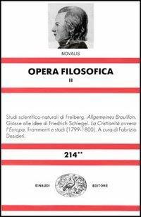 Opera filosofica. Vol. 2 - Novalis - copertina