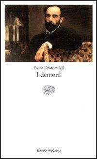 I demoni - Fëdor Dostoevskij - copertina