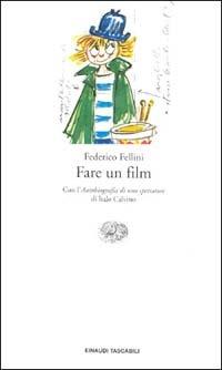 Fare un film - Federico Fellini - copertina
