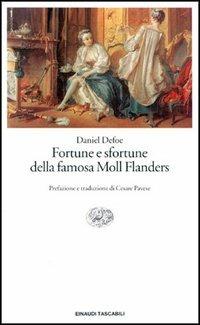 Fortune e sfortune della famosa Moll Flanders - Daniel Defoe - copertina