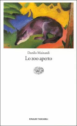Lo zoo aperto - Danilo Mainardi - copertina