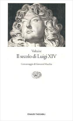 Il secolo di Luigi XIV - Voltaire - copertina
