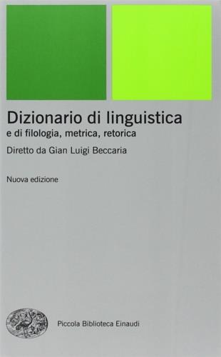 Dizionario di linguistica e di filologia, metrica, retorica - copertina