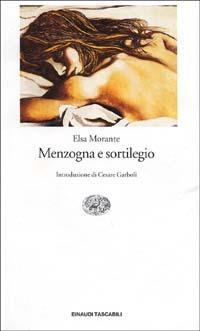 Menzogna e sortilegio - Elsa Morante - copertina