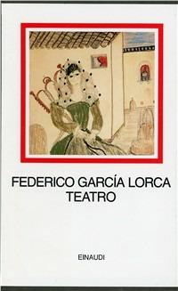 Teatro - Federico García Lorca - copertina