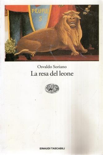La resa del leone - Osvaldo Soriano - copertina