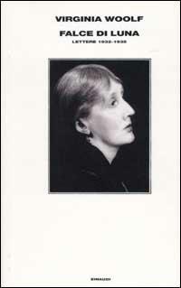 Falce di luna. Lettere 1932-1935 - Virginia Woolf - copertina