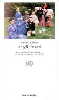 Angeli e insetti - Antonia Susan Byatt - copertina