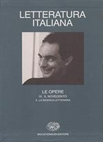 Letteratura italiana. Le opere. Vol. 4\2: Il Novecento. La ricerca letteraria.