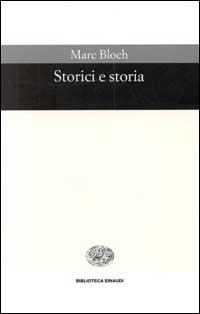 Storici e storia - Marc Bloch - copertina